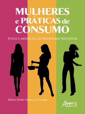 cover image of Mulheres e Práticas de Consumo